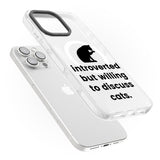 Introverted But Willing To Discuss Cats Impact Magsafe Phone Case for iPhone 16 Pro, iPhone 16 Pro Max