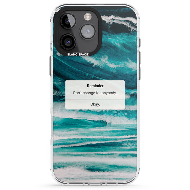 iPhone 16 Pro Max "Don't Change" iPhone Reminder Black Impact Phone Case