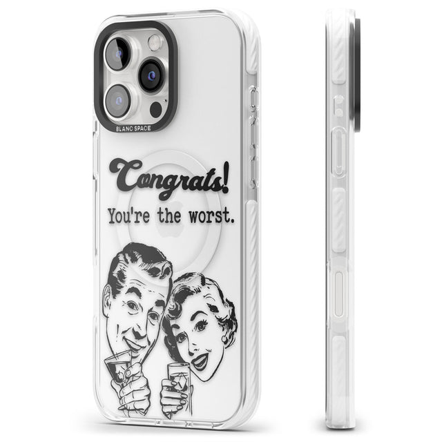 Congrats! You're the worst Impact Magsafe Phone Case for iPhone 16 Pro, iPhone 16 Pro Max