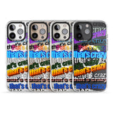 iPhone 16 Pro Max That's Crazy Black Impact Phone Case