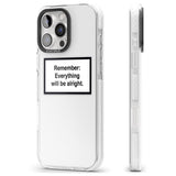 iPhone 16 Pro Max Everything Will Be Alright Black Impact Phone Case