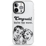 Congrats! You're the worst Impact Phone Case for iPhone 16 Pro, iPhone 16 Pro Max