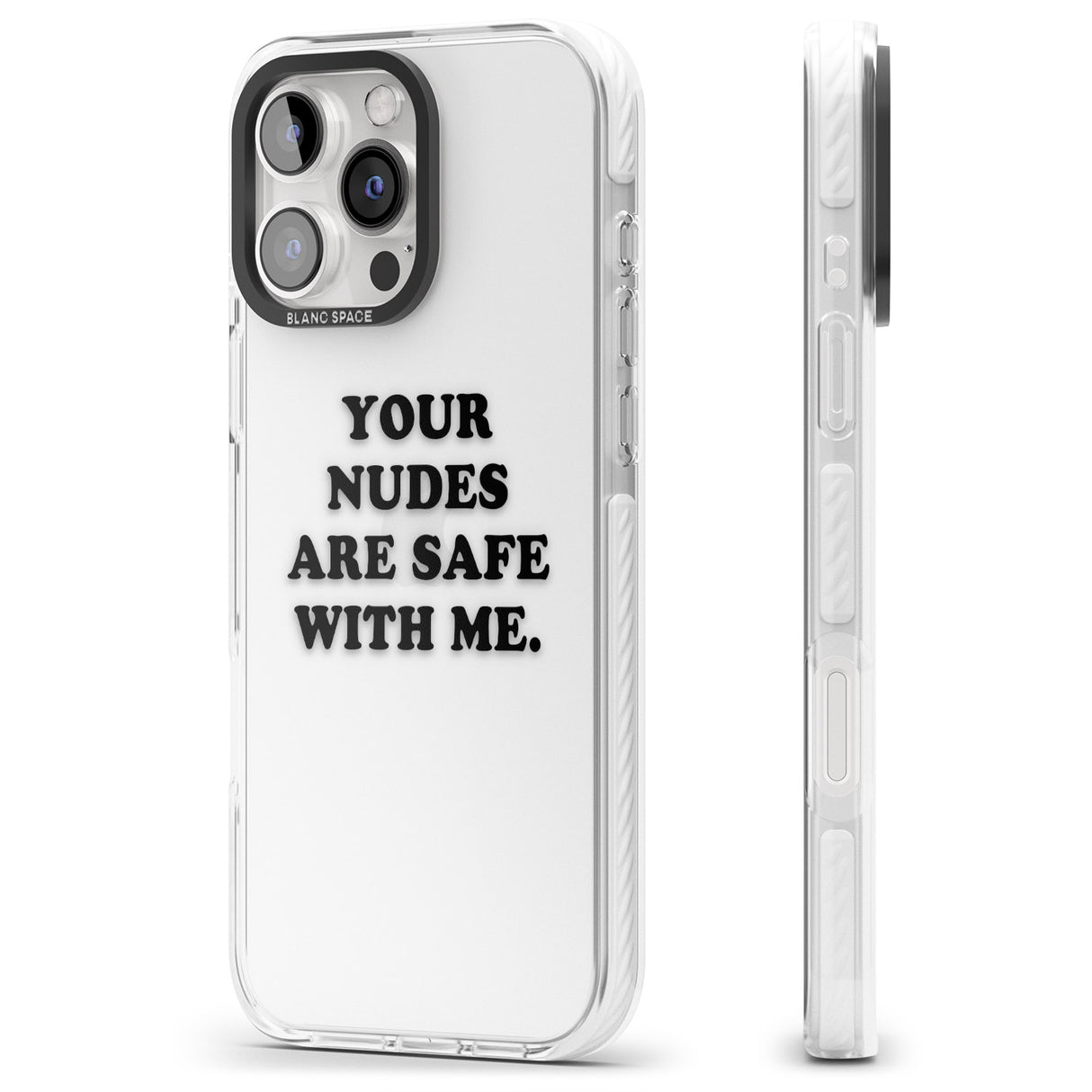 iPhone 16 Pro Max Your nudes are safe with me... BLACK Black Impact Phone Case