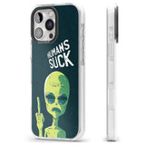 iPhone 16 Pro Max Humans Suck Alien Black Impact Phone Case