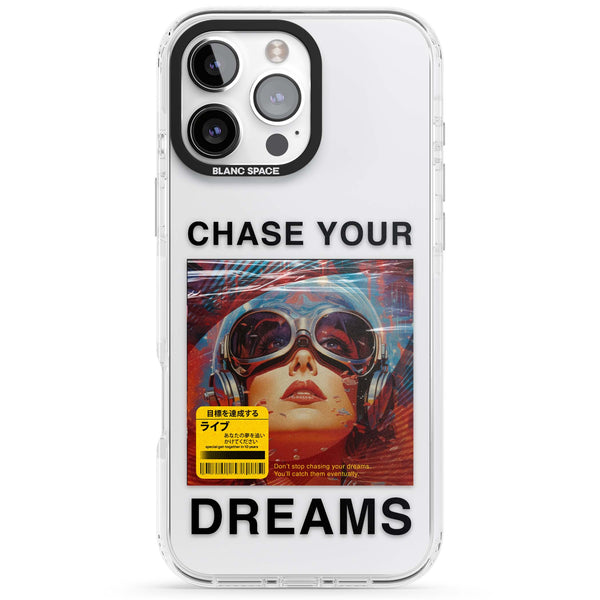 Chase Your Dreams