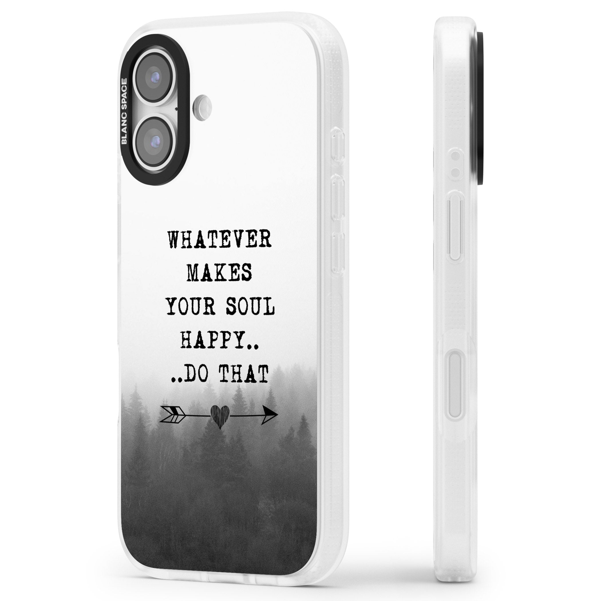 Whatever Makes Your Soul Quote iPhone 17 Impact Air Clear Phone Case Side Profile