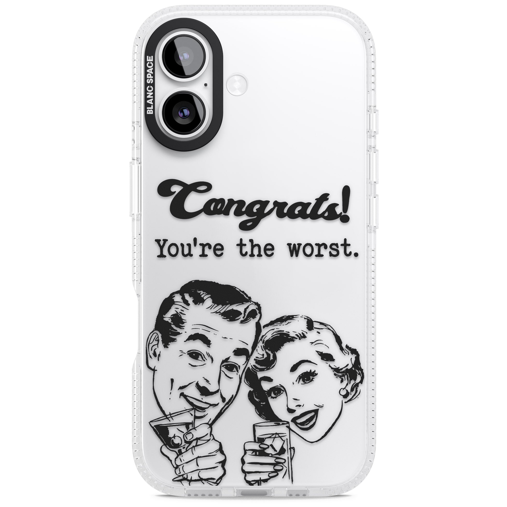 Congrats Youre The Worst iPhone 17 Impact Air Clear Phone Case
