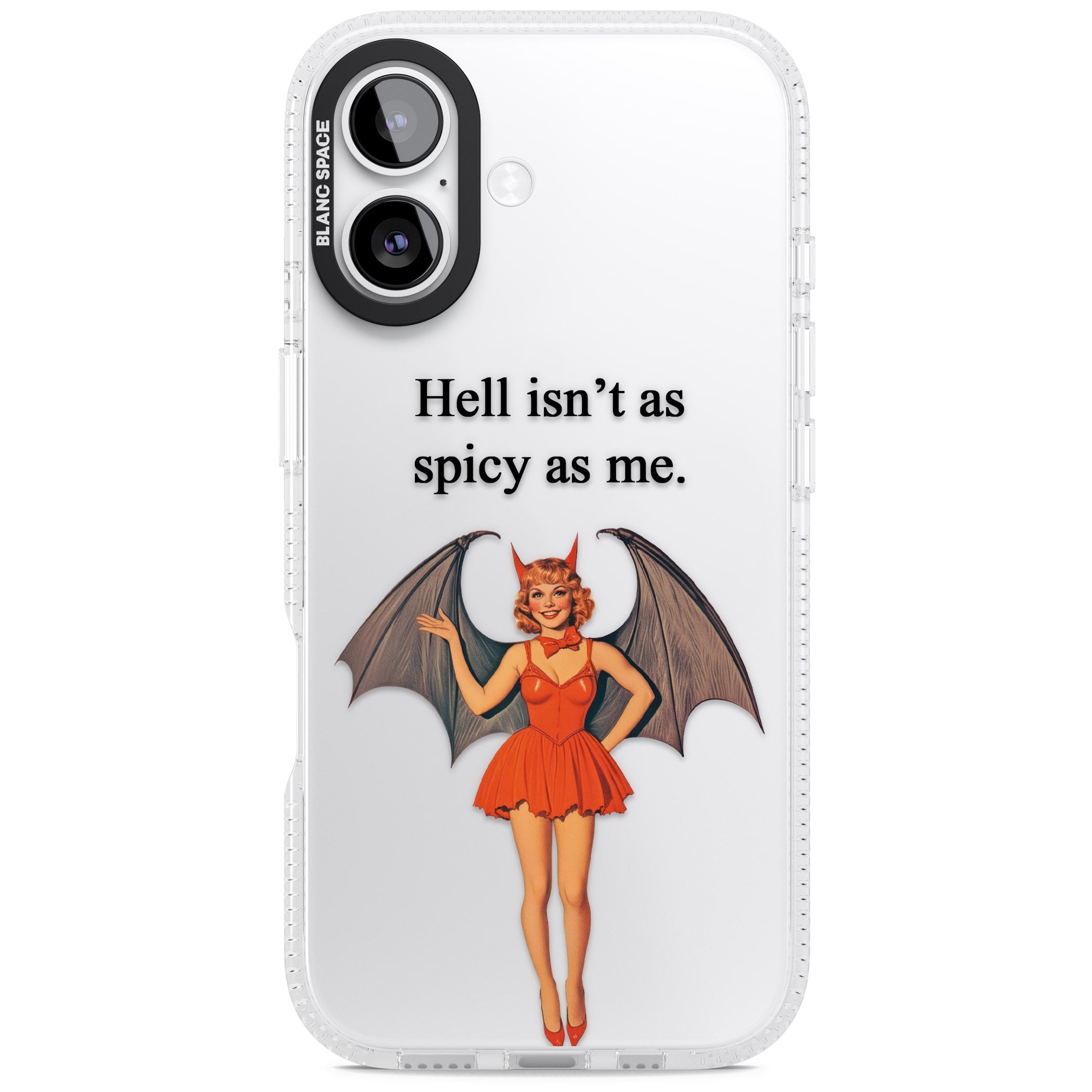 Hell Isnt As Spicy As Me iPhone 17 Impact Air Clear Phone Case