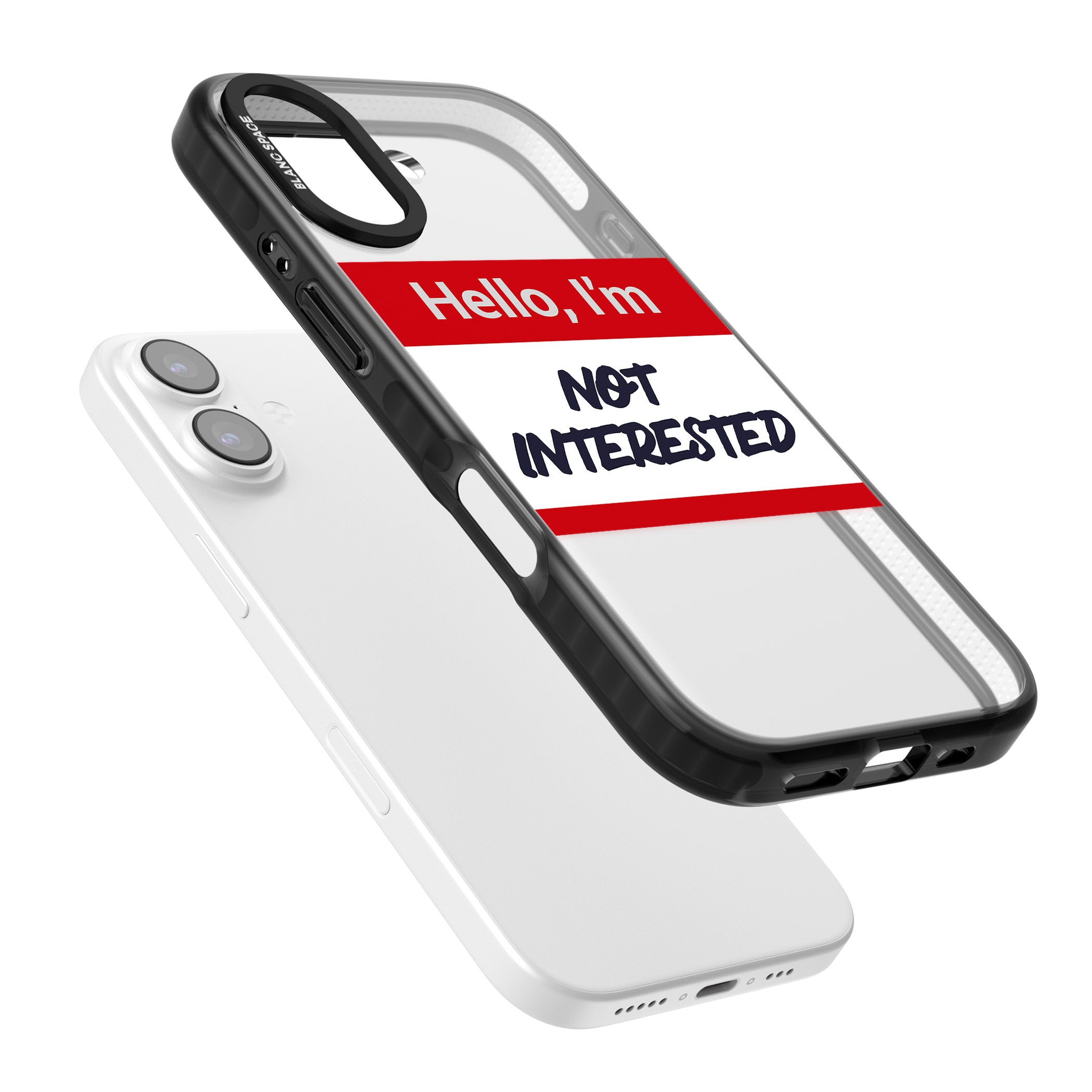 Funny Hello Name Tag Not Interested iPhone 17 Impact Black Phone Case Colours
