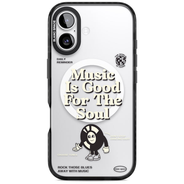 Music Is Good For The Soul