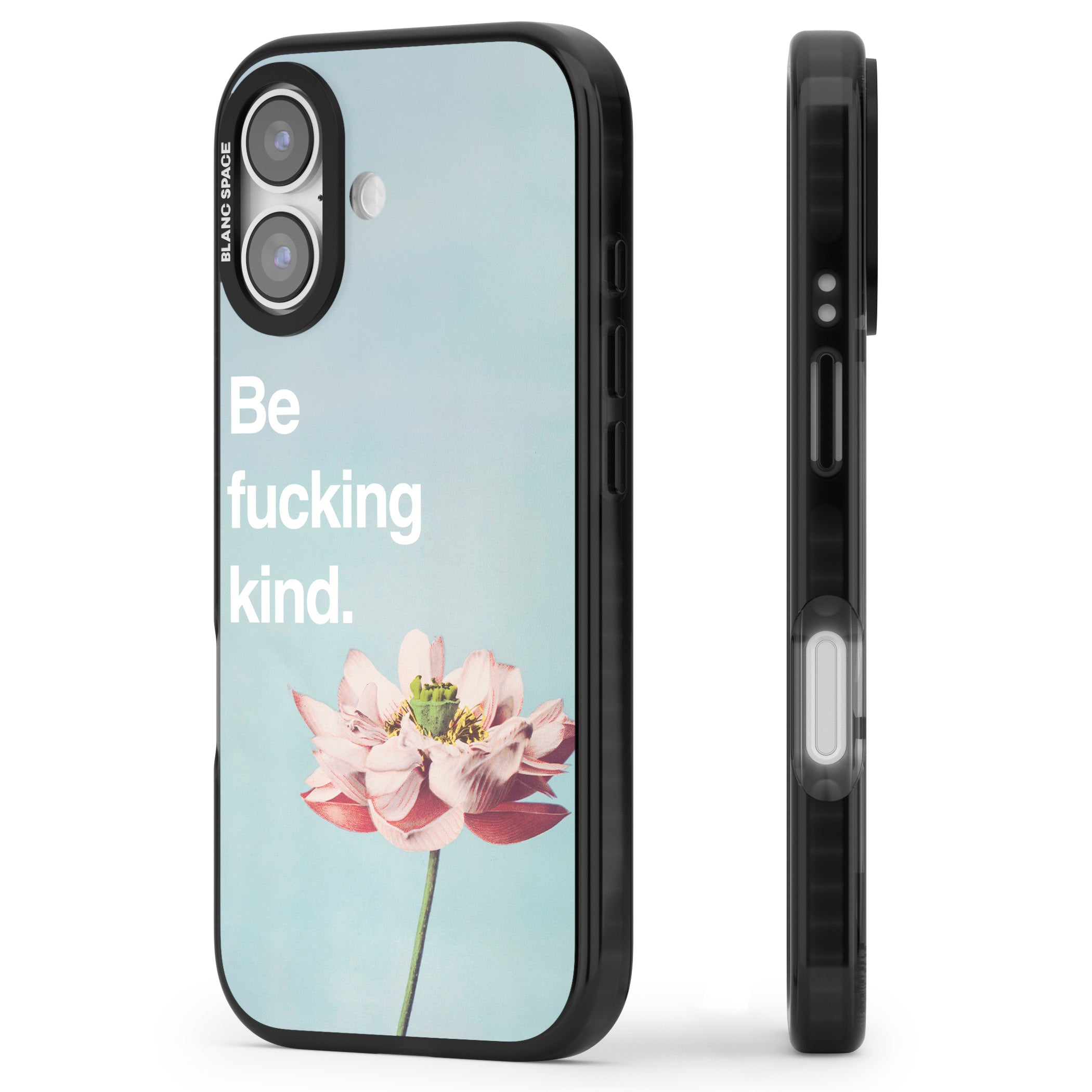 Be F*Cking Kind iPhone 17 Impact Pro Black Phone Case Side Profile