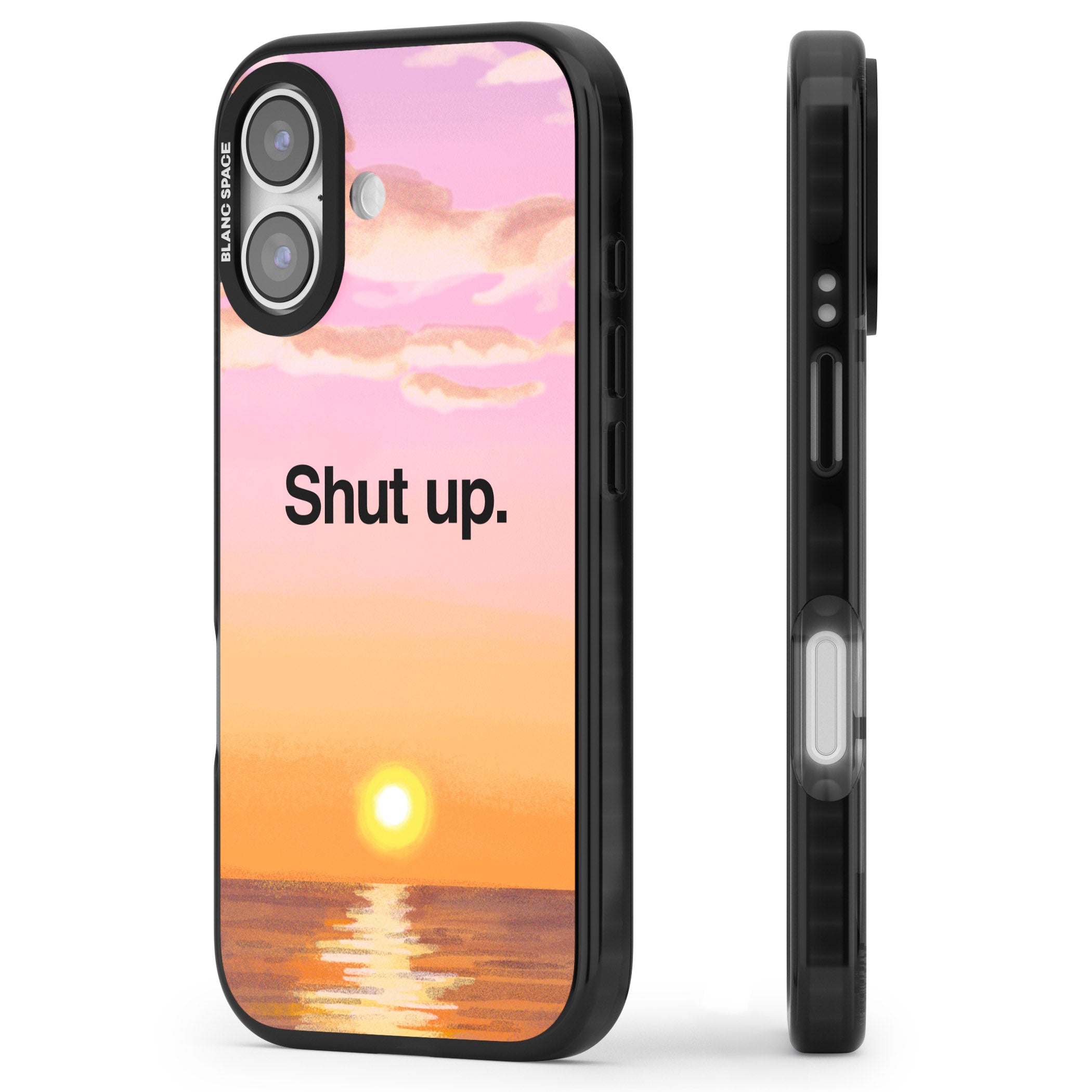 Shut Up iPhone 17 Impact Black Phone Case Side Profile