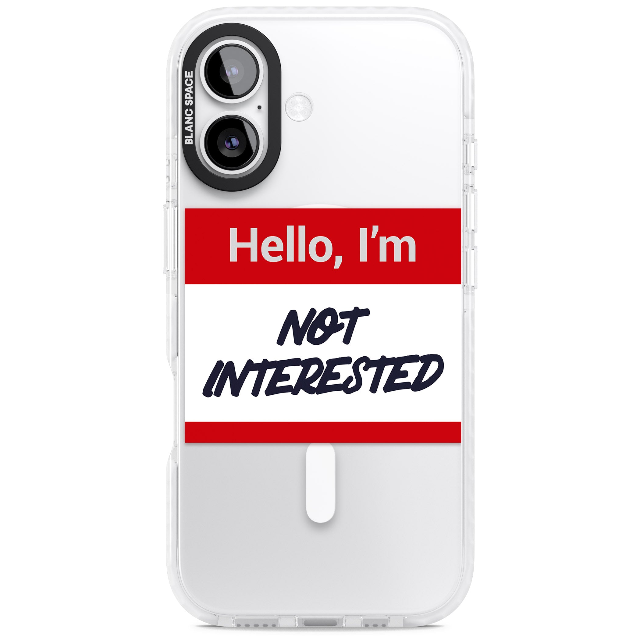 Funny Hello Name Tag Not Interested iPhone 17 Impact Pro Clear Phone Case