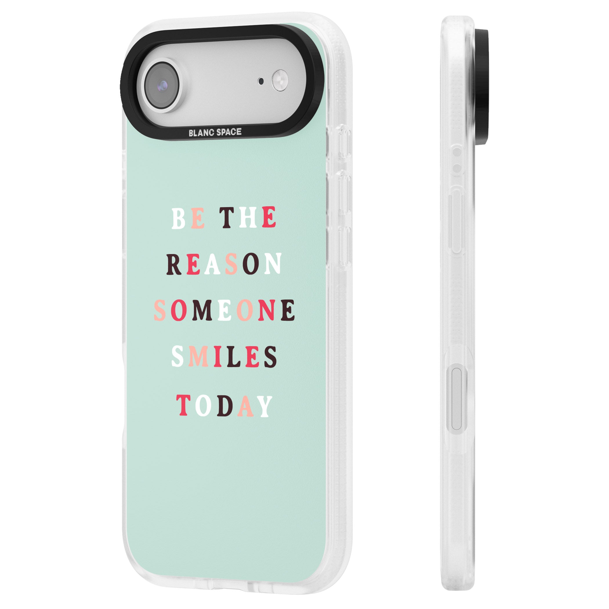 Be The Reason Quote iPhone 17 Air Impact Air Clear Phone Case Side Profile