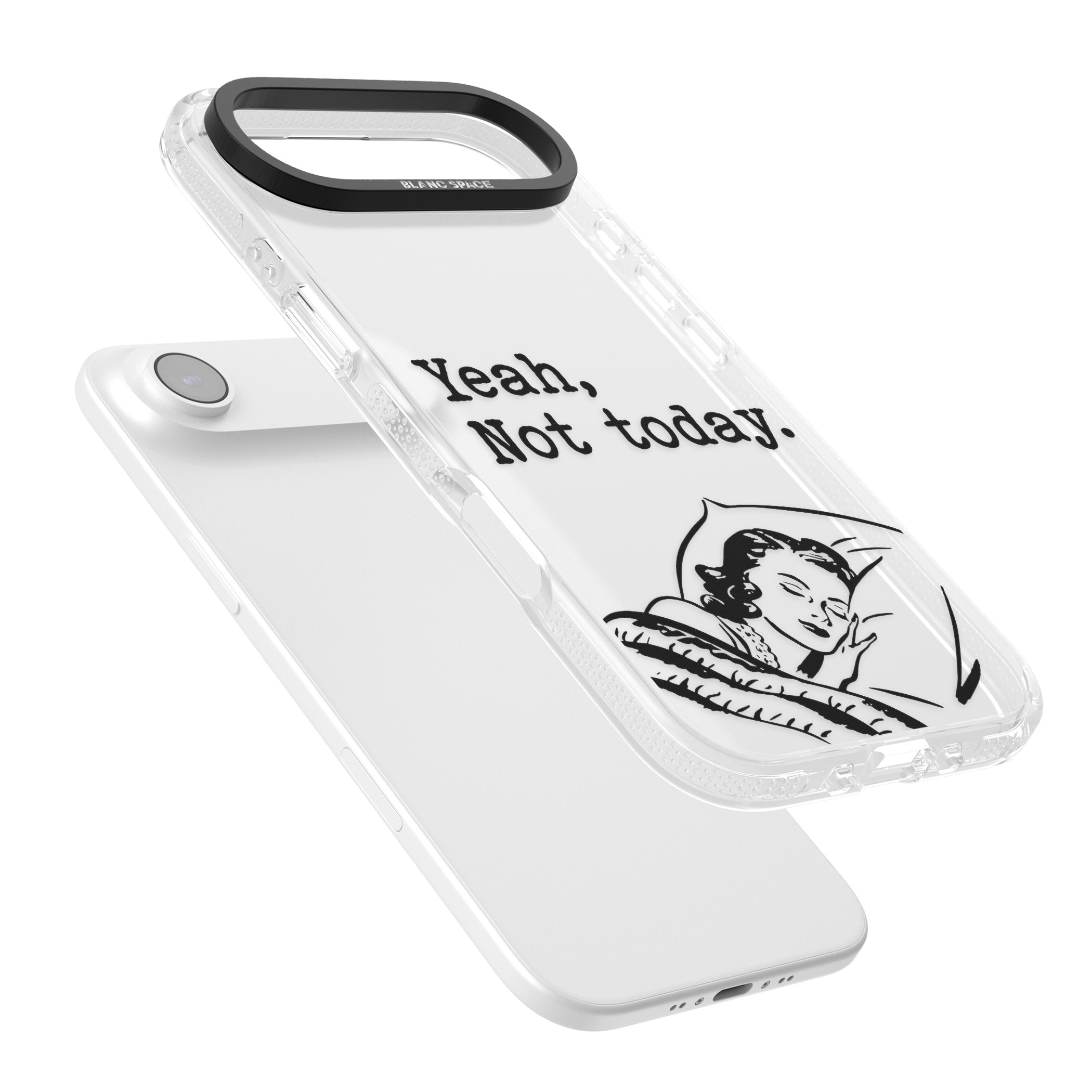 Yeah, Not Today iPhone 17 Air Impact Air Clear Phone Case Colours