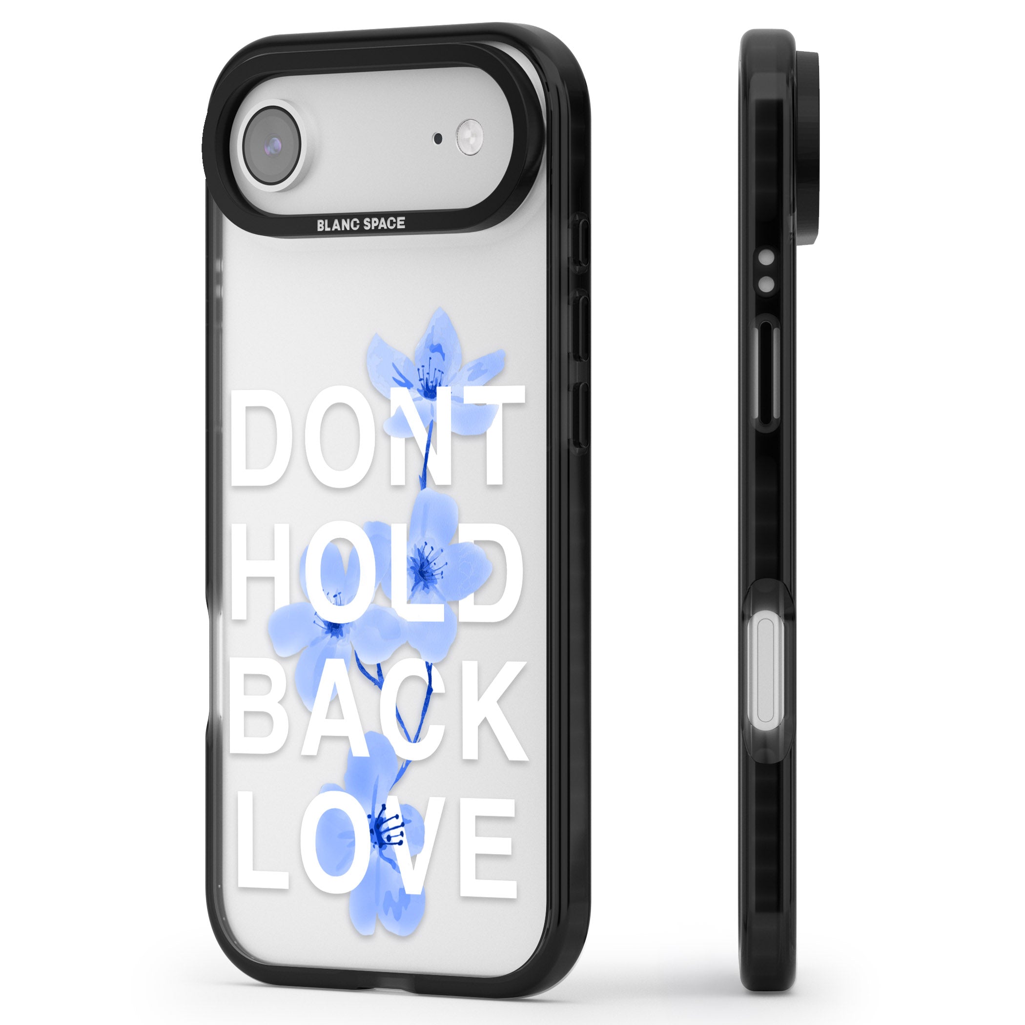 Don'T Hold Back Love Blue & White iPhone 17 Air Impact Black Phone Case Side Profile