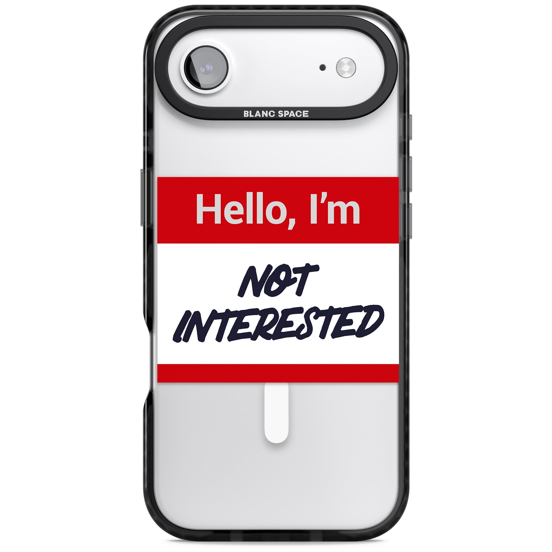 Funny Hello Name Tag Not Interested iPhone 17 Air Impact Pro Black Phone Case