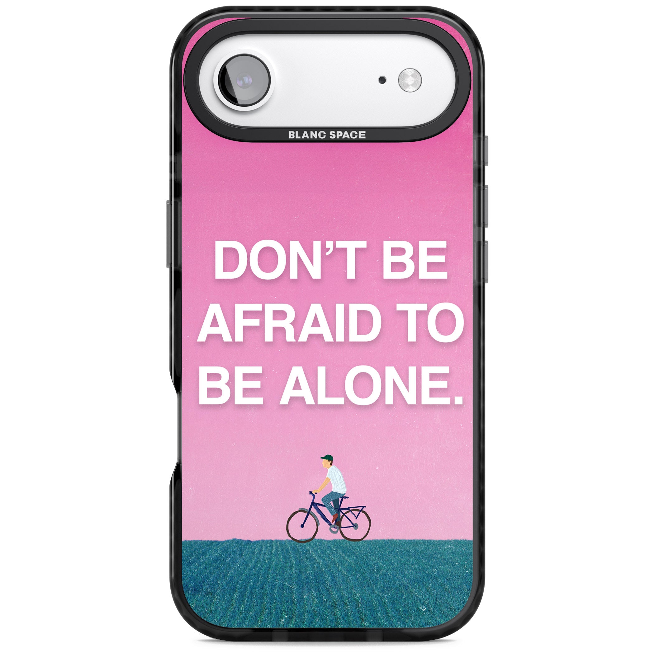 Don'T Be Afraid To Be Alone iPhone 17 Air Impact Pro Black Phone Case