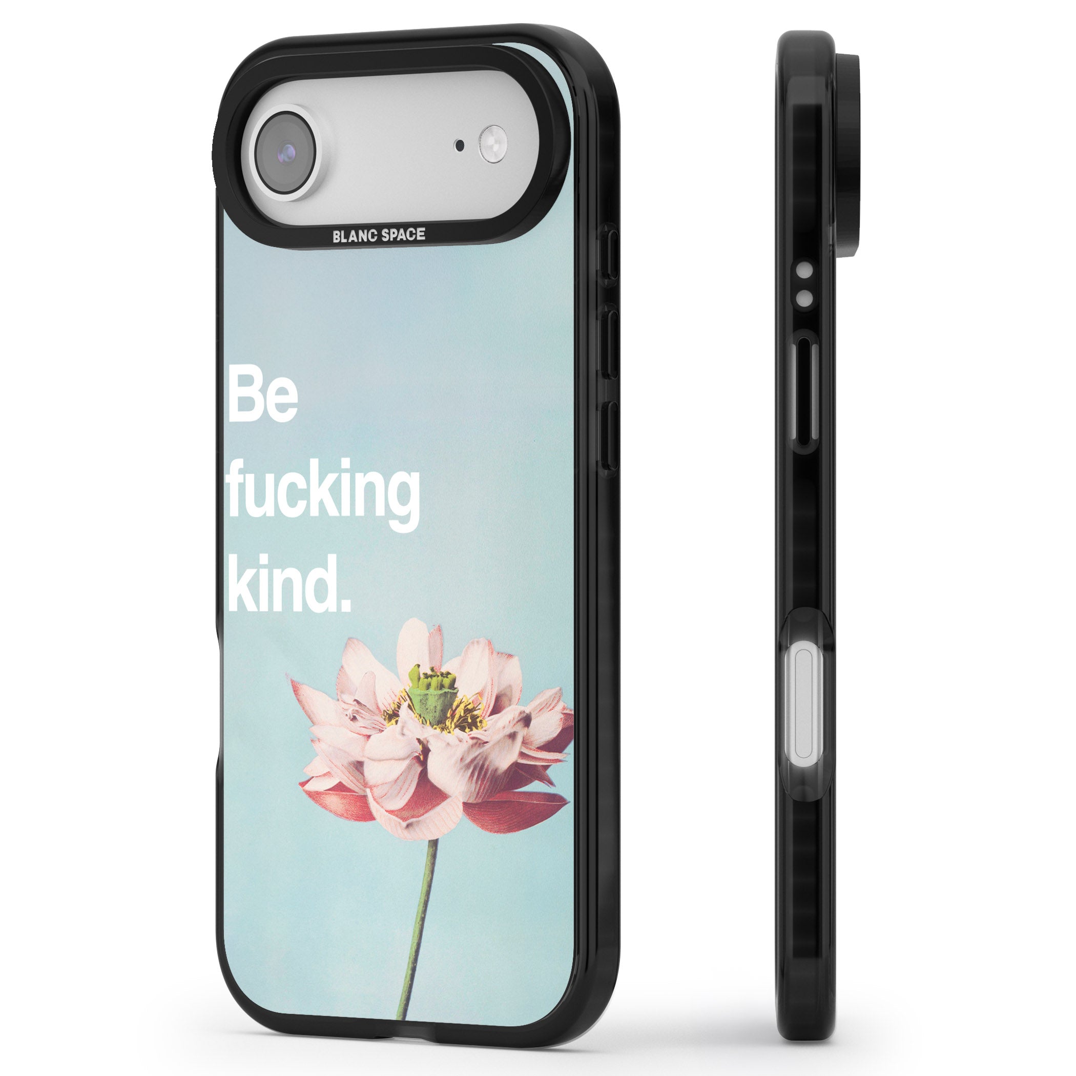 Be F*Cking Kind iPhone 17 Air Impact Black Phone Case Side Profile