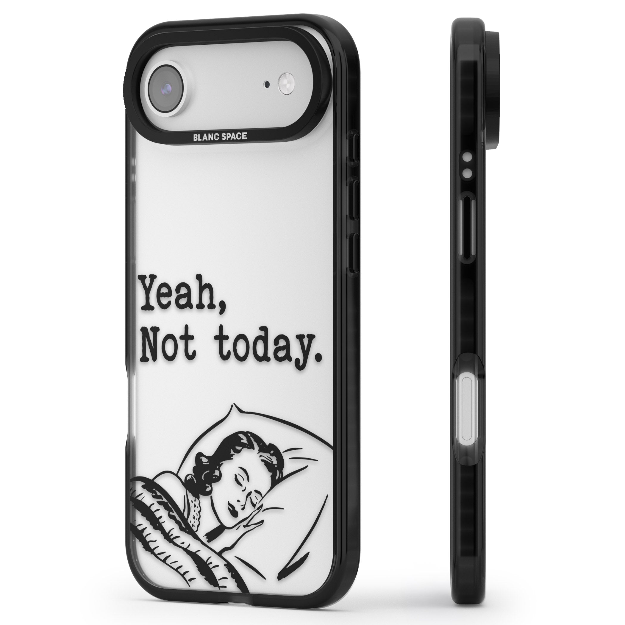 Yeah, Not Today iPhone 17 Air Impact Black Phone Case Side Profile