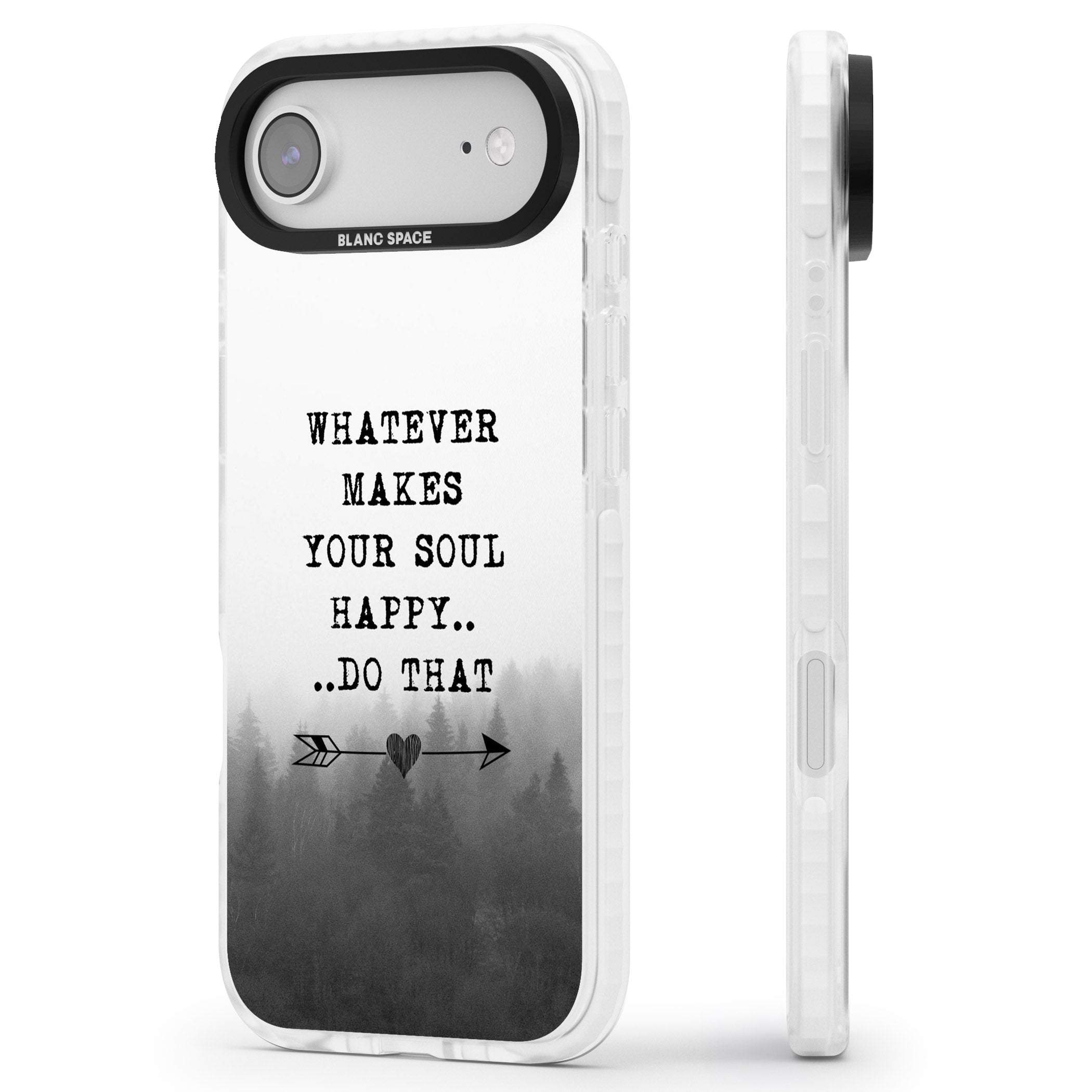 Whatever Makes Your Soul Quote iPhone 17 Air Impact Clear Phone Case Side Profile