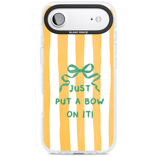Just Put a Bow On It