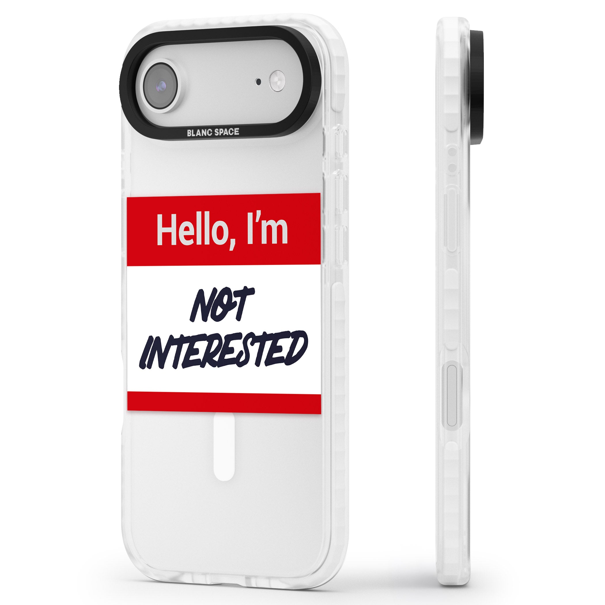Funny Hello Name Tag Not Interested iPhone 17 Air Impact Pro Clear Phone Case Side Profile