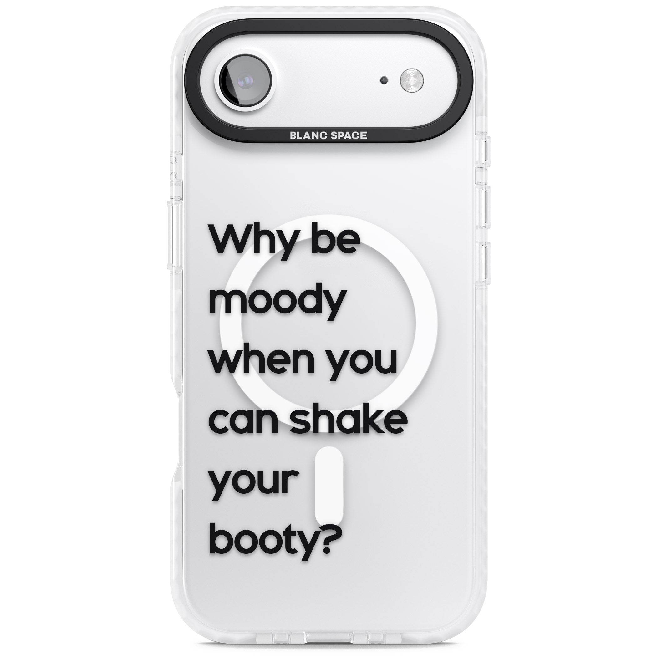 Why Be Moody? iPhone 17 Air Impact Pro Clear Phone Case