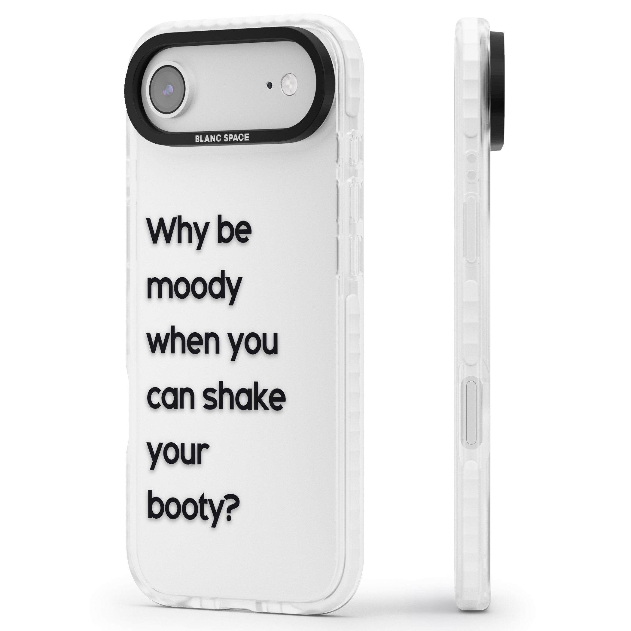 Why Be Moody? iPhone 17 Air Impact Clear Phone Case Side Profile