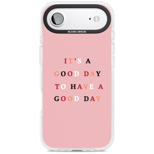 Good Day Pink Quote