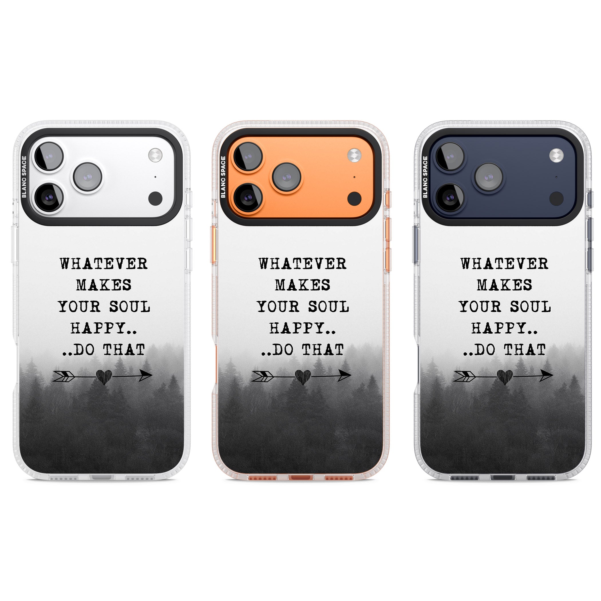 Whatever Makes Your Soul Quote iPhone 17 Pro Impact Air Clear Phone Case APT Impact Protection