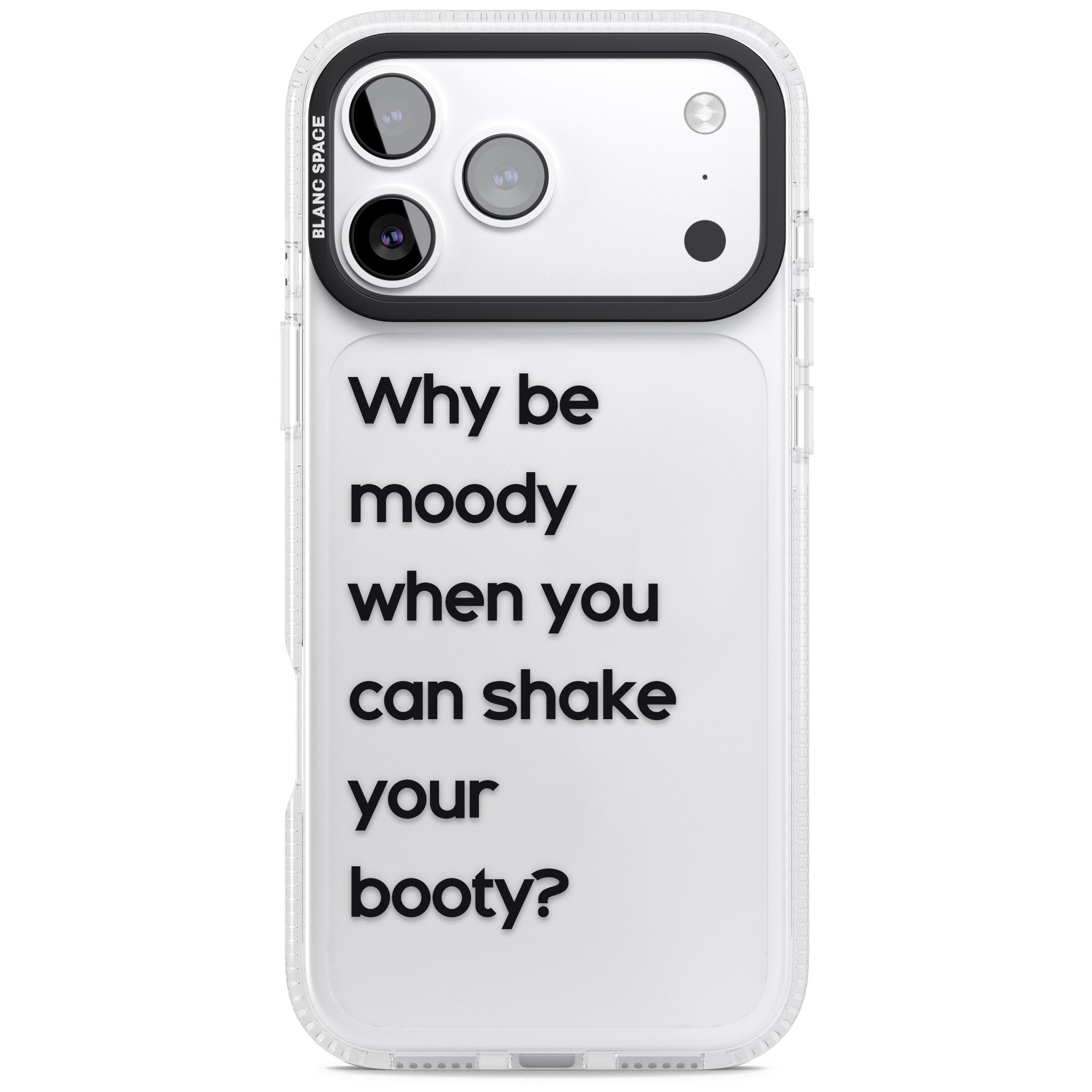 Why Be Moody? iPhone 17 Pro Impact Air Clear Phone Case
