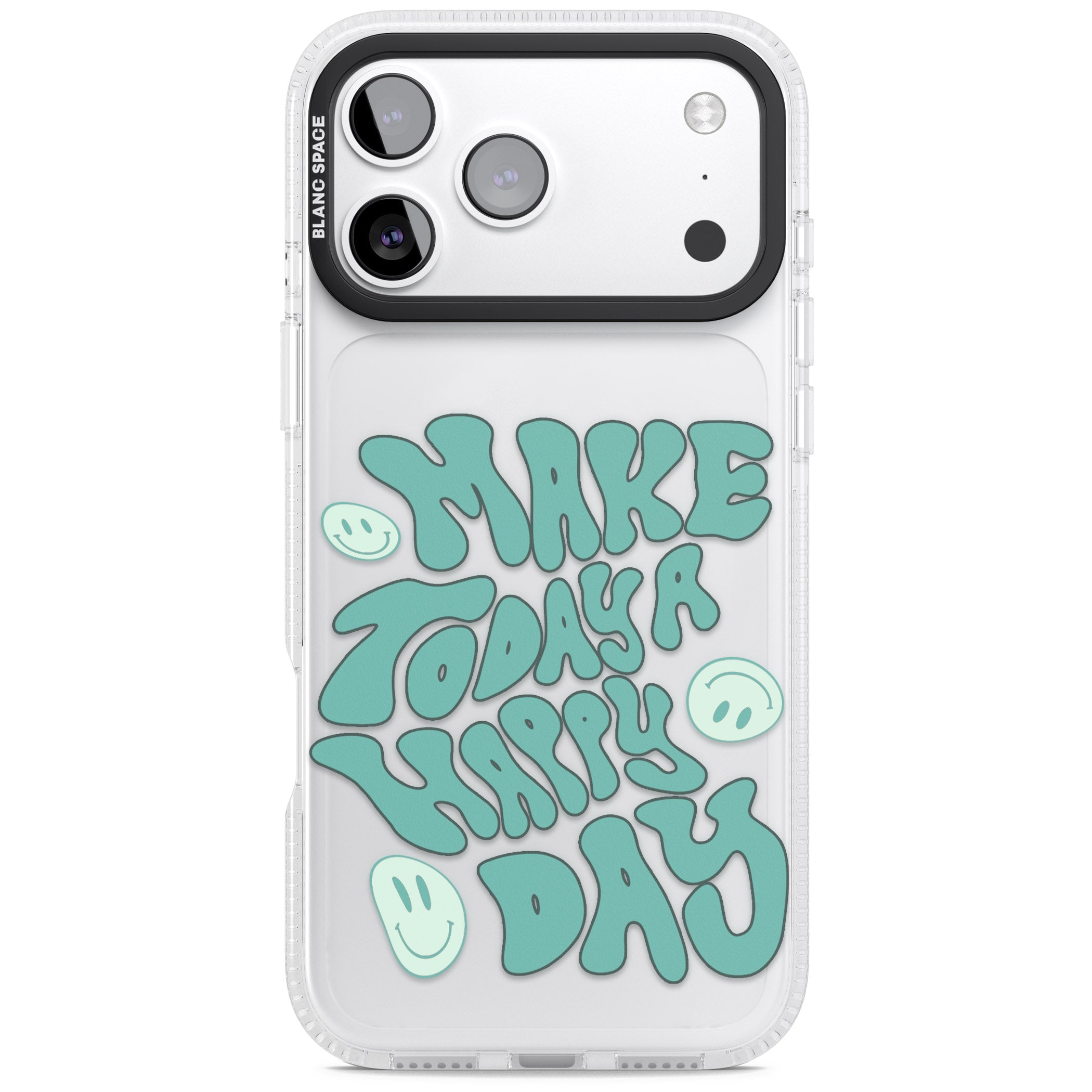 Make Today A Happy Day iPhone 17 Pro Impact Air Clear Phone Case