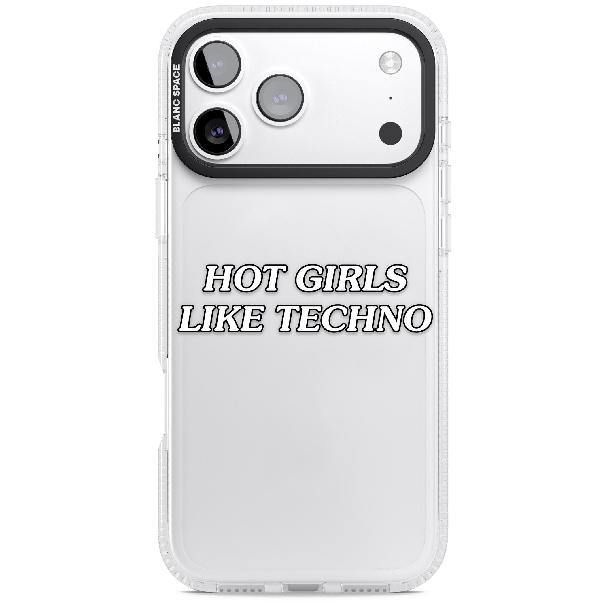 Hot Girls Like Techno iPhone 17 Pro Max Impact Air Clear Phone Case