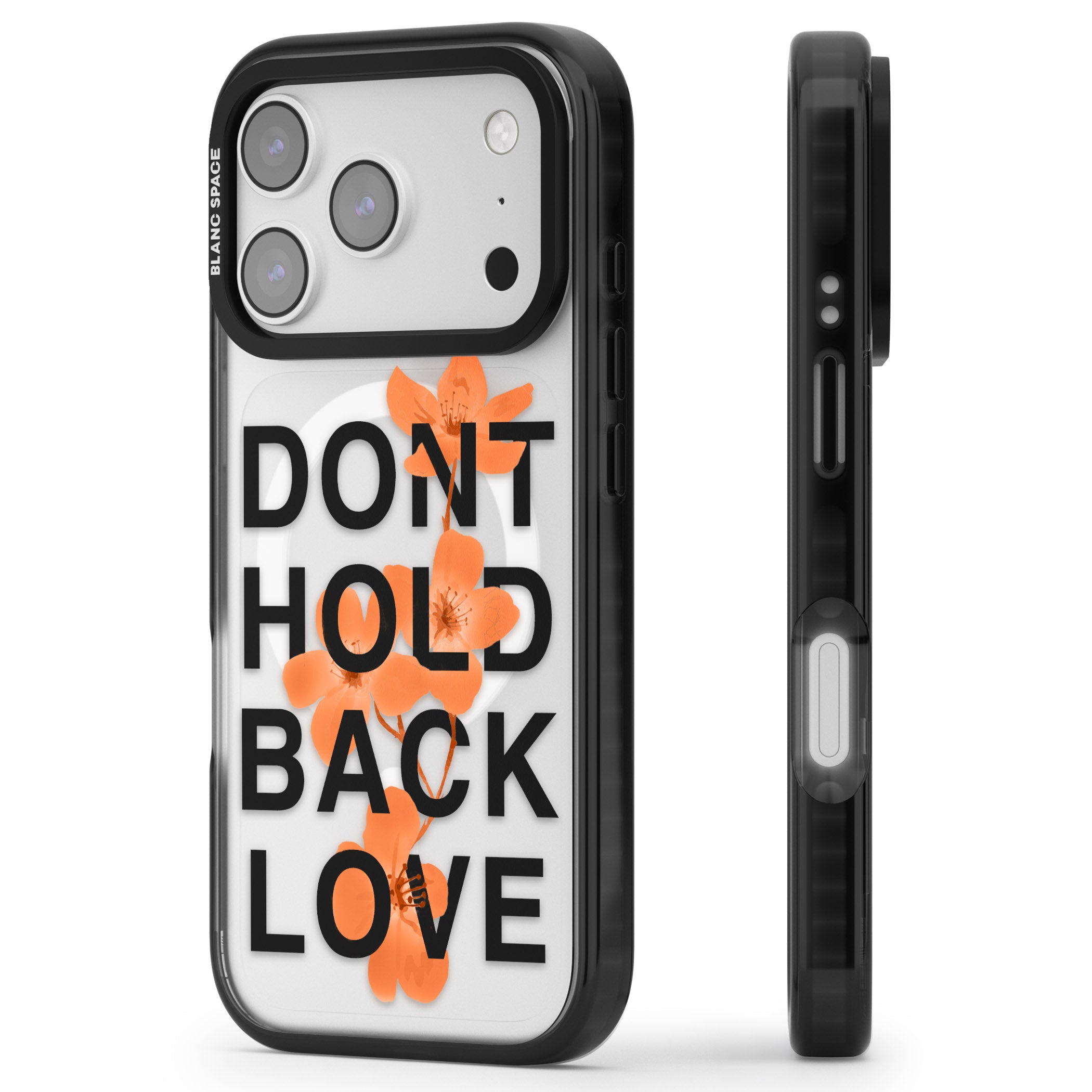 Don'T Hold Back Love Orange & Black iPhone 17 Pro Impact Pro Black Phone Case Side Profile
