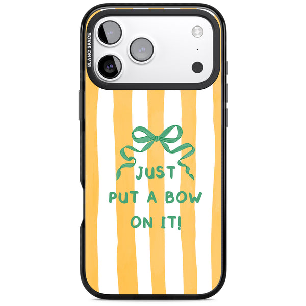 Just Put a Bow On It