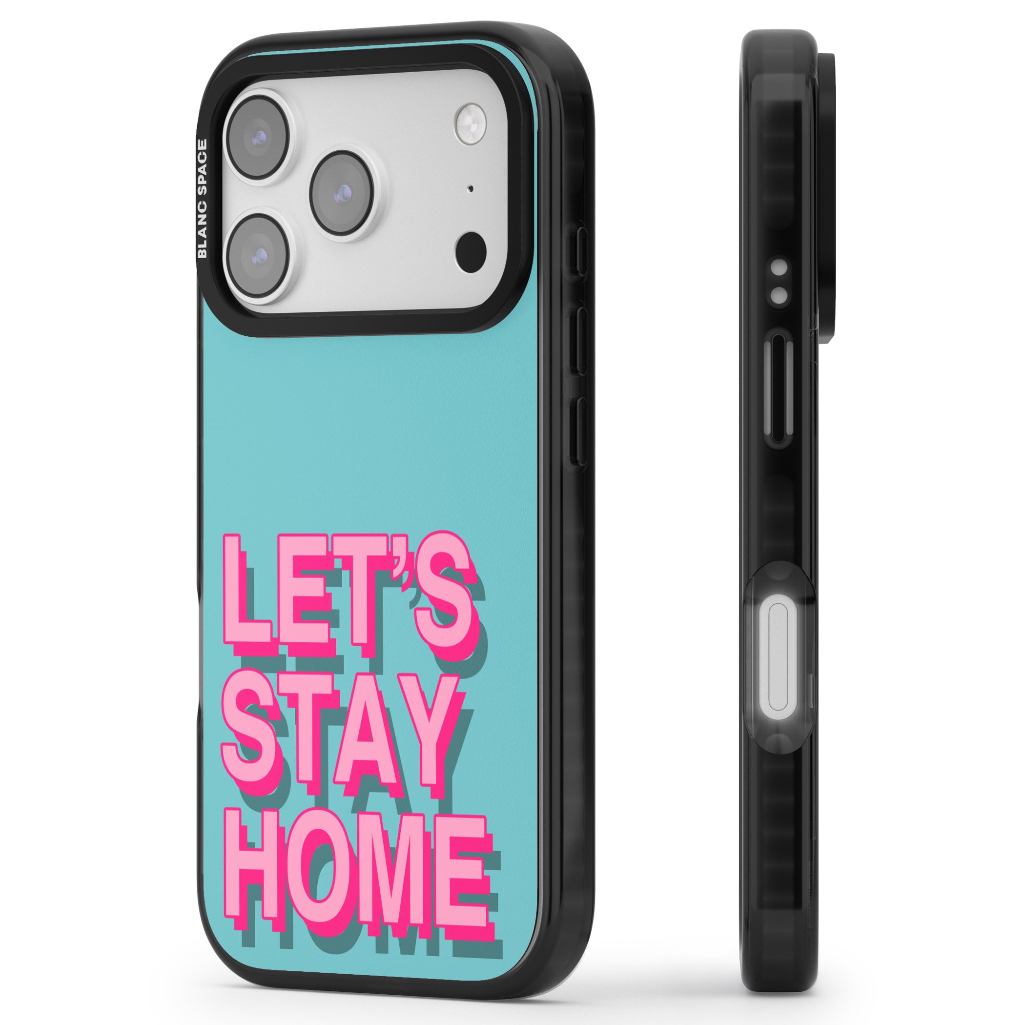 Let'S Stay Home iPhone 17 Pro Impact Pro Black Phone Case Side Profile