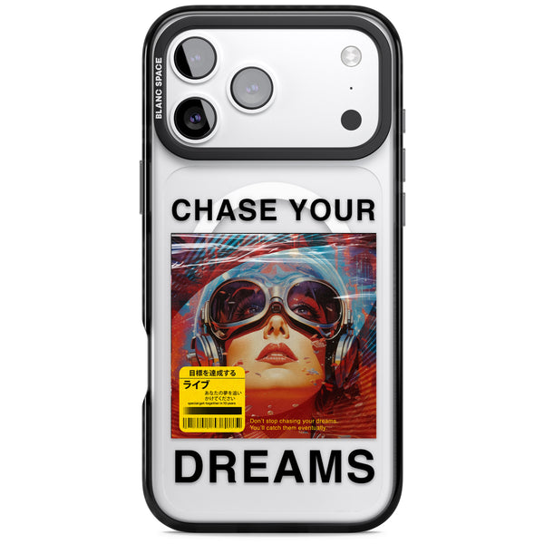 Chase Your Dreams