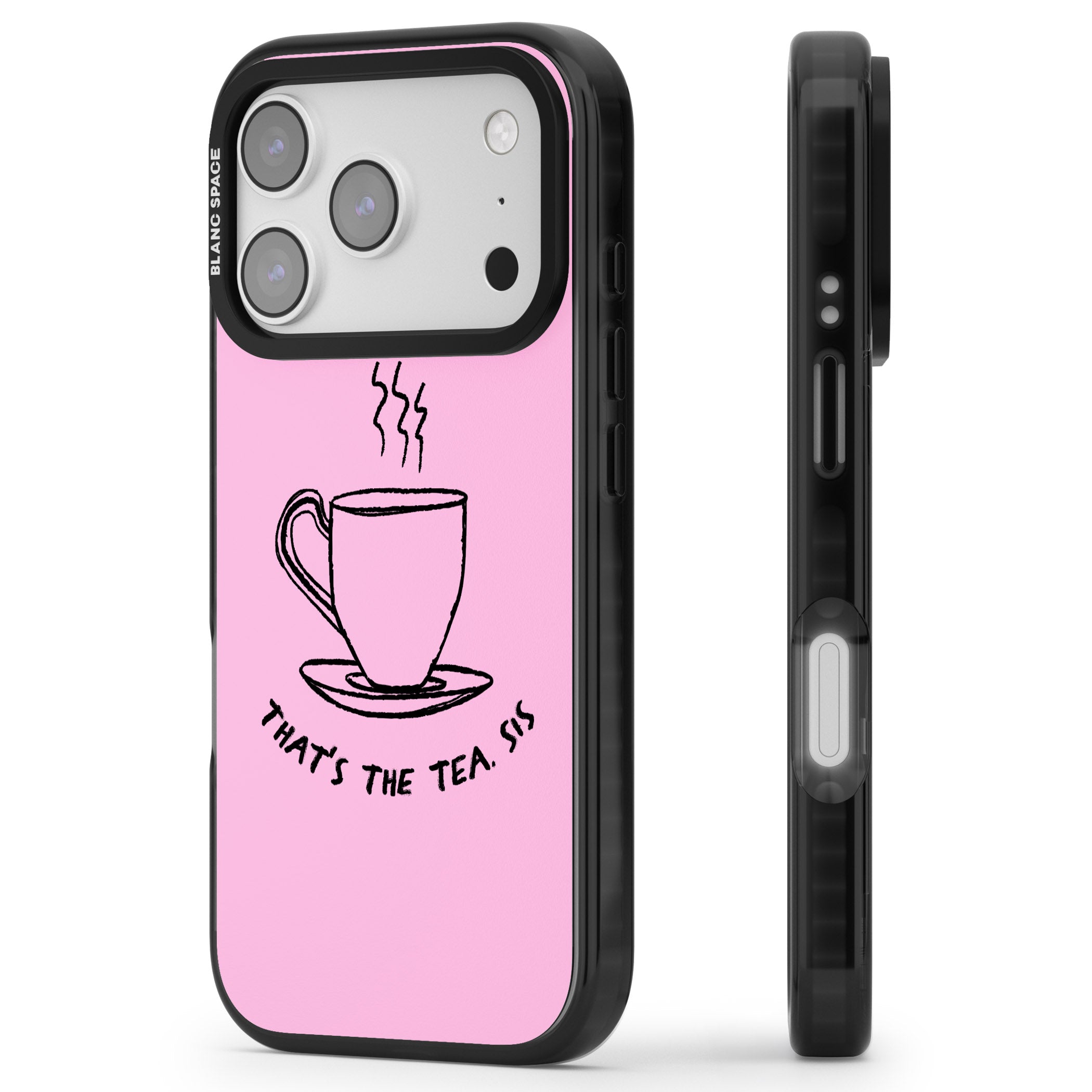 That'S The Tea Sis iPhone 17 Pro Impact Pro Black Phone Case Side Profile
