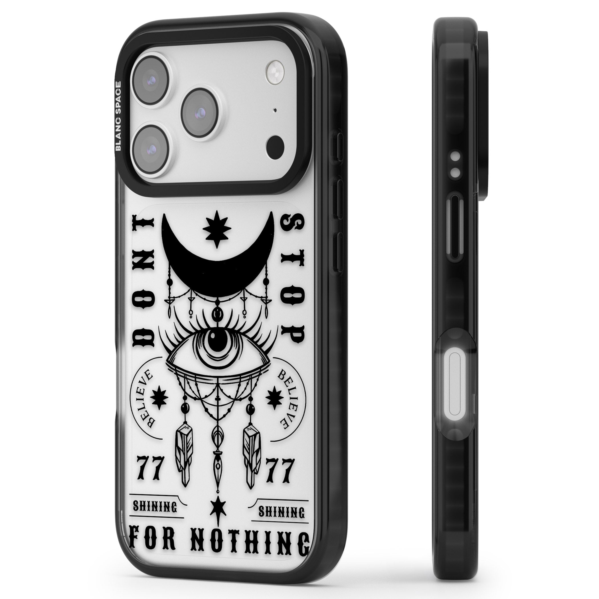 Dont Stop For Nothing iPhone 17 Pro Impact Black Phone Case Side Profile