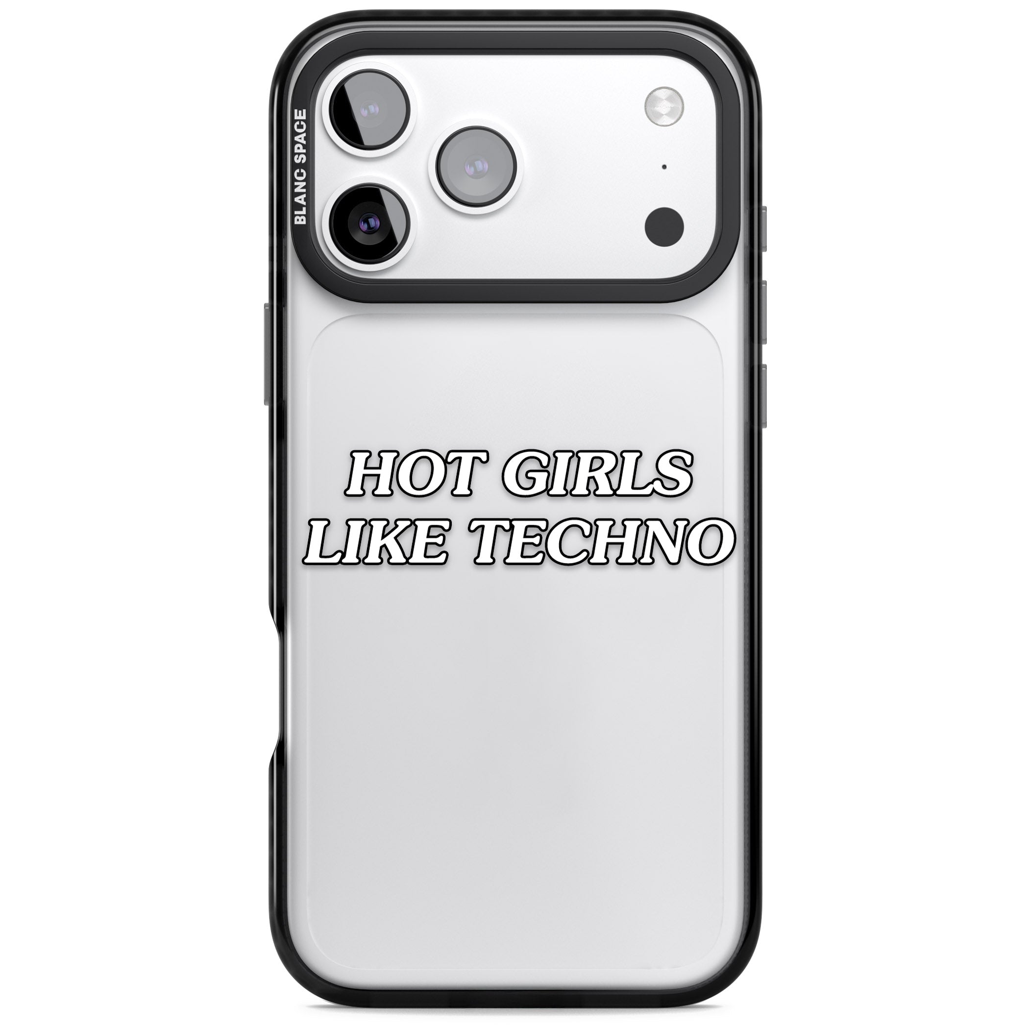 Hot Girls Like Techno iPhone 17 Pro Max Impact Black Phone Case