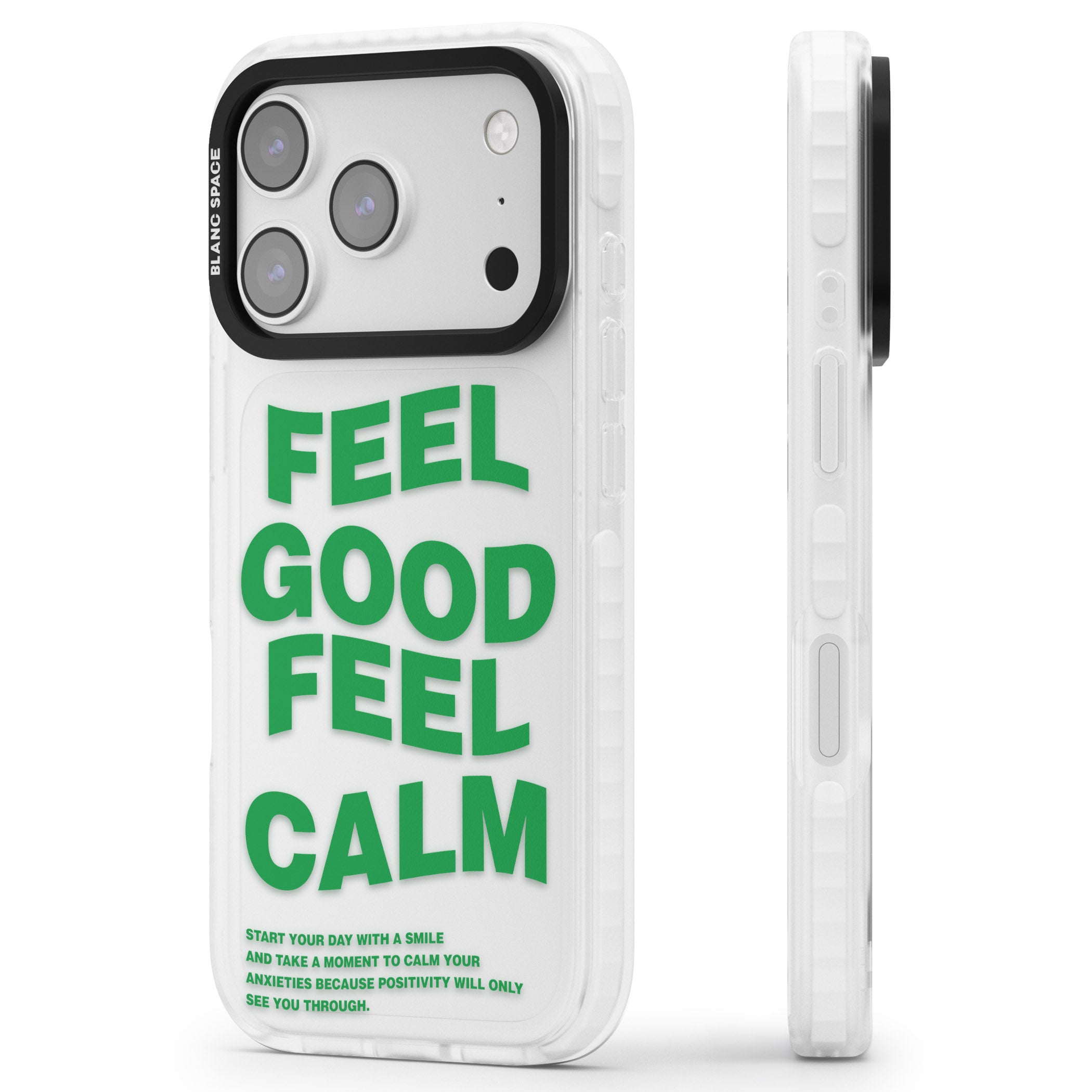 Feel Good Feel Calm (Green) iPhone 17 Pro Impact Clear Phone Case Side Profile
