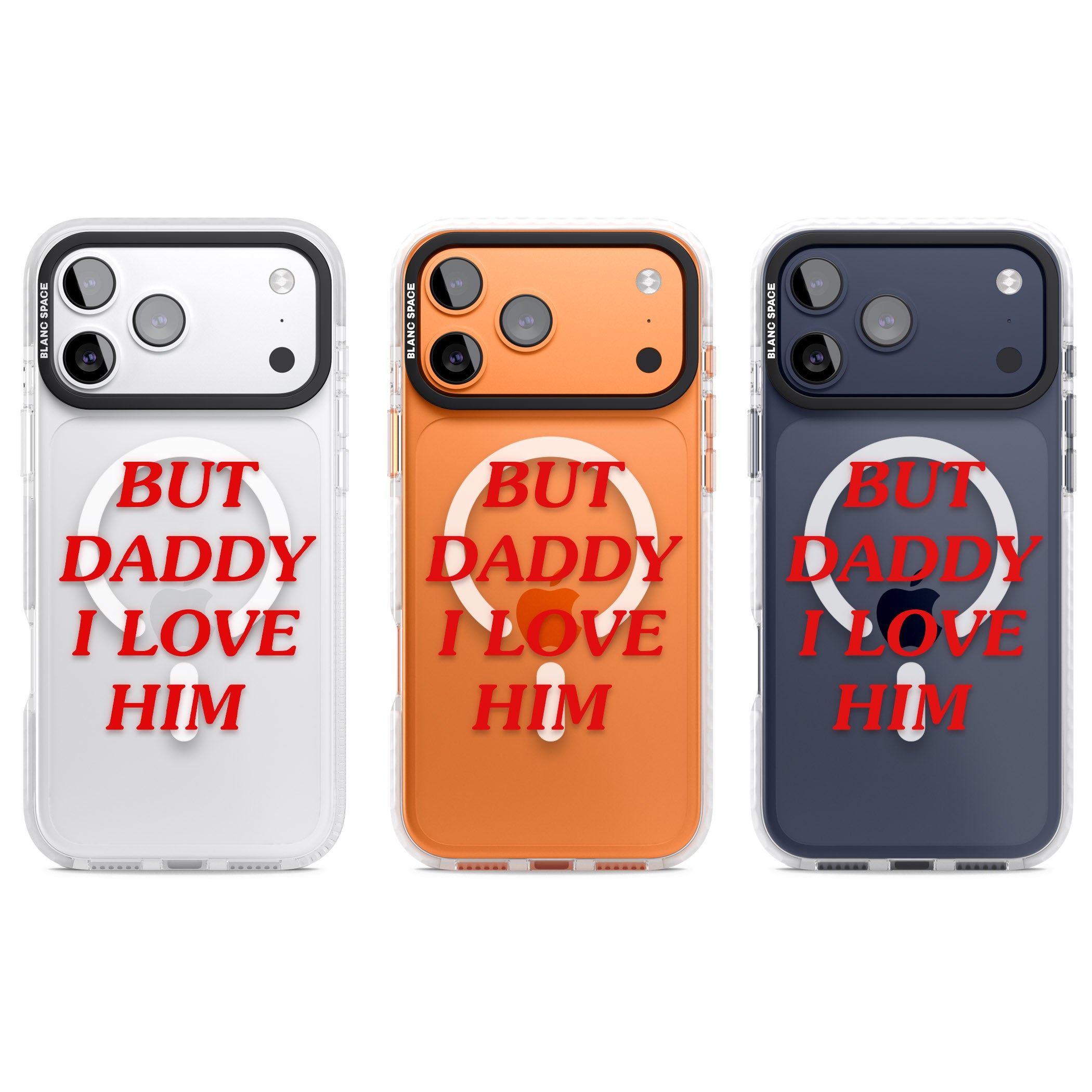 But Daddy I Love Him iPhone 17 Pro Impact Pro Clear Phone Case APT Impact Protection