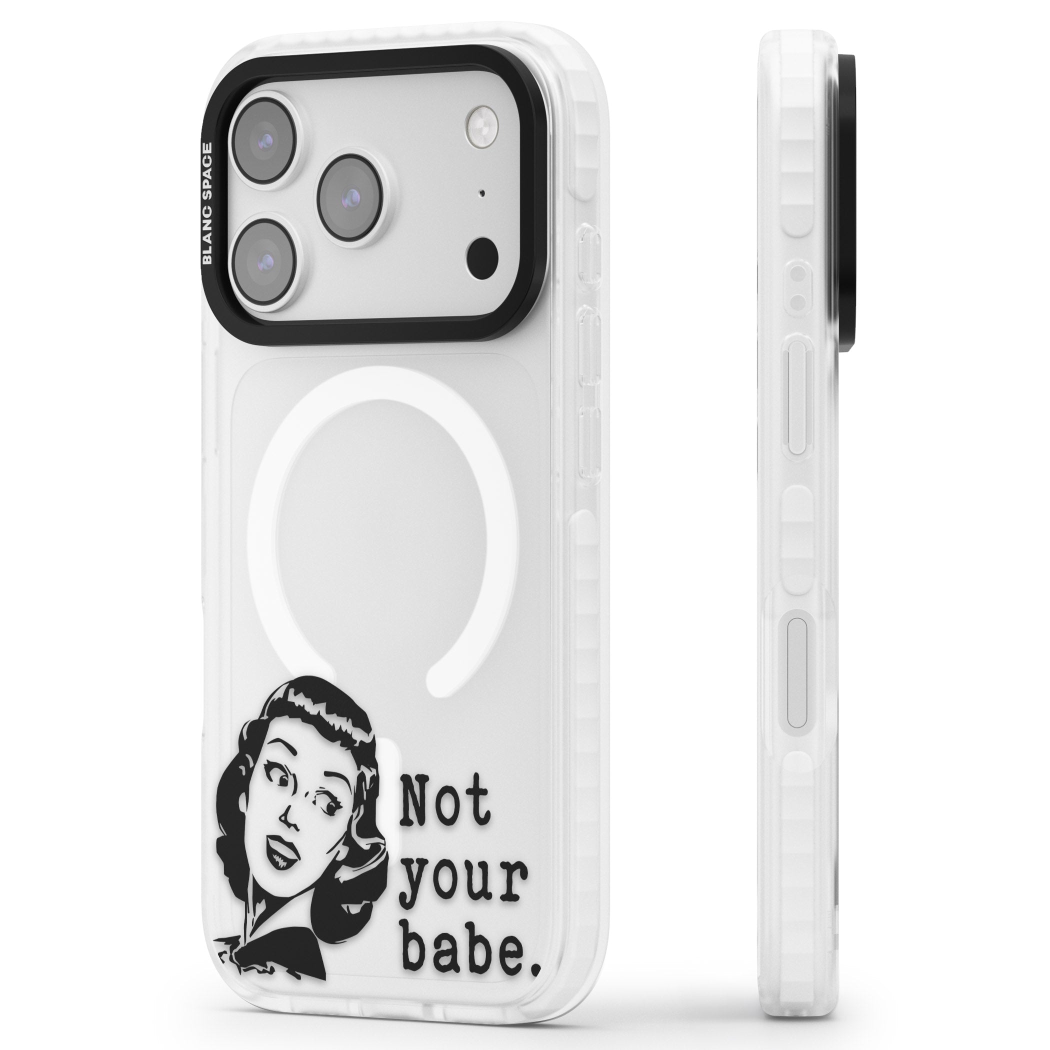 Not Your Babe iPhone 17 Pro Impact Pro Clear Phone Case Side Profile