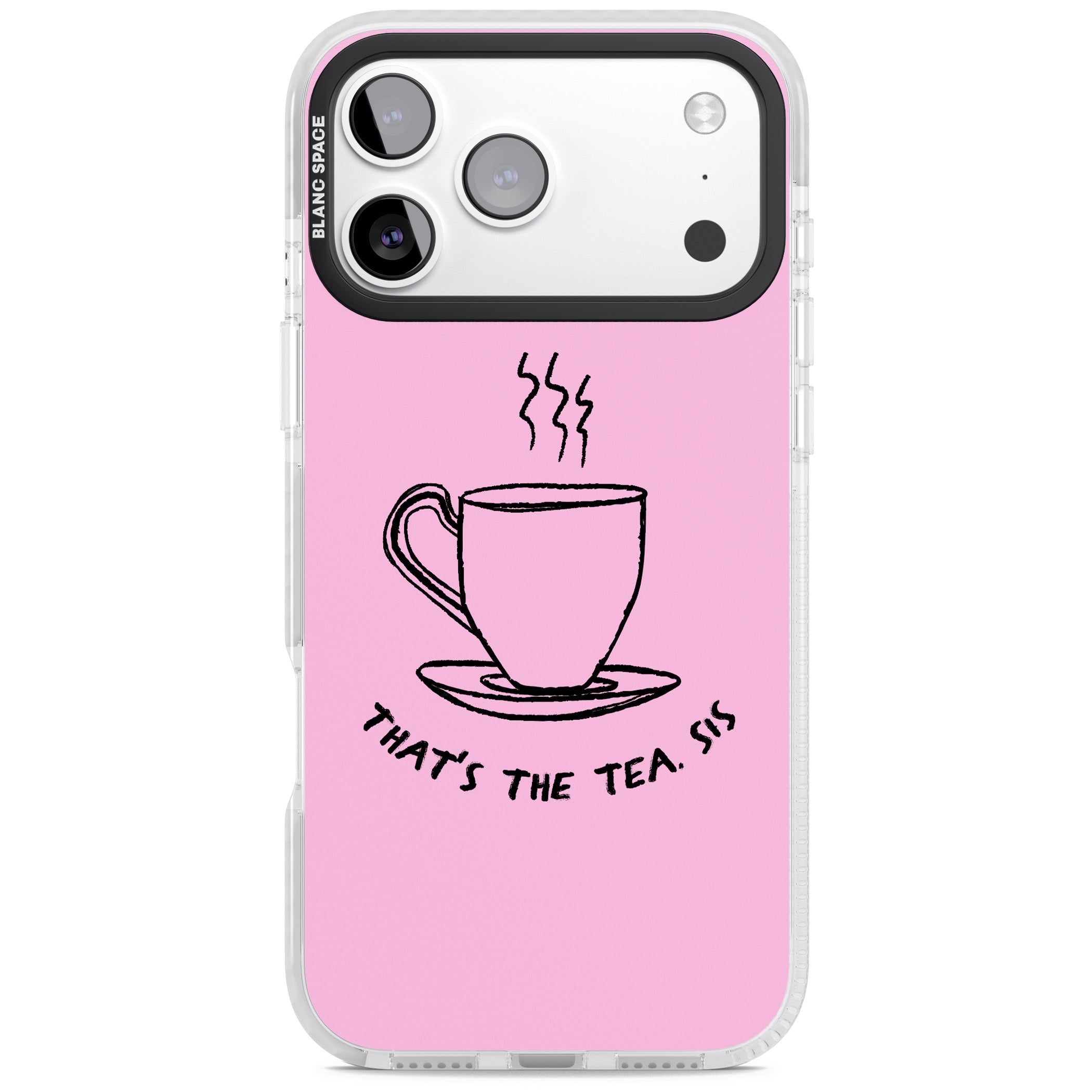 That'S The Tea Sis iPhone 17 Pro Impact Pro Clear Phone Case