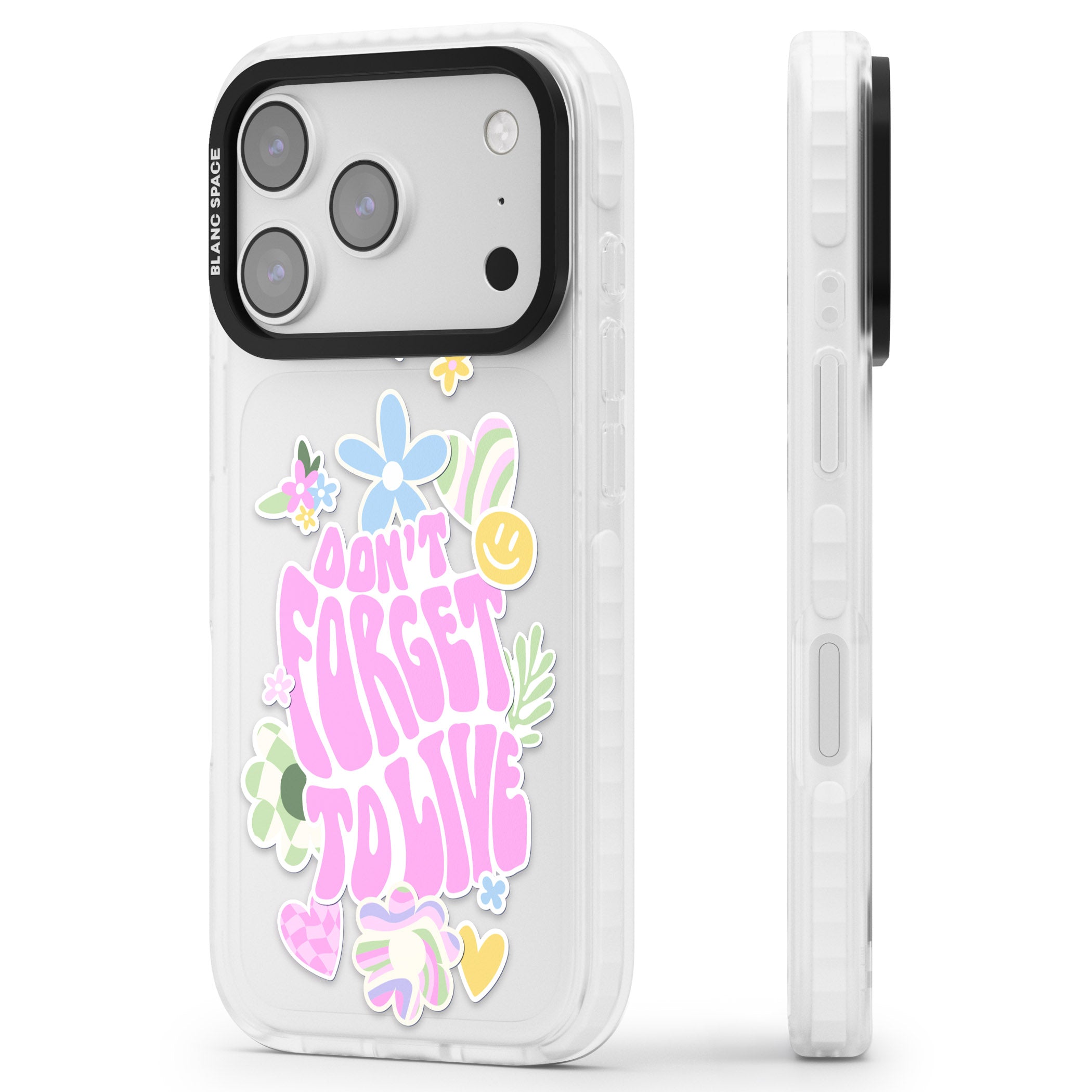 Don'T Forget To Live iPhone 17 Pro Impact Clear Phone Case Side Profile