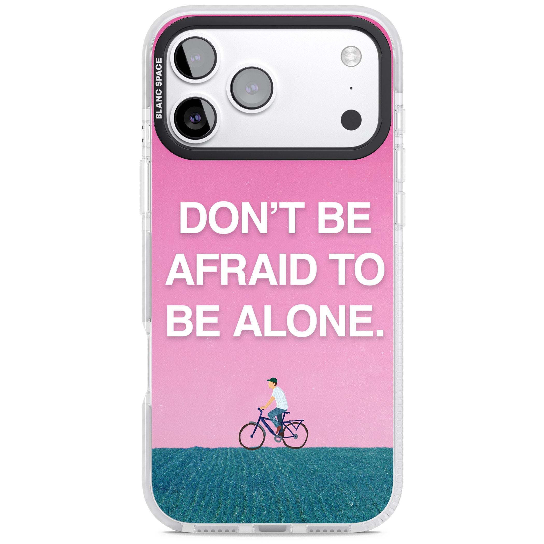 Don'T Be Afraid To Be Alone iPhone 17 Pro Impact Clear Phone Case