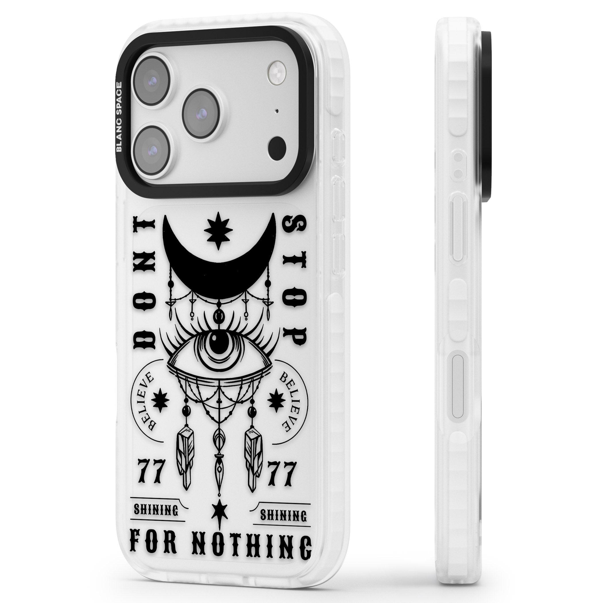 Dont Stop For Nothing iPhone 17 Pro Impact Clear Phone Case Side Profile