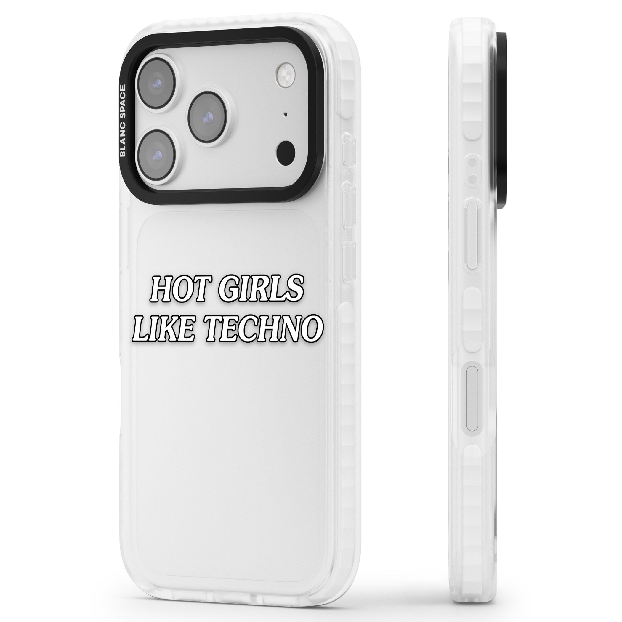 Hot Girls Like Techno iPhone 17 Pro Max Impact Clear Phone Case Side Profile