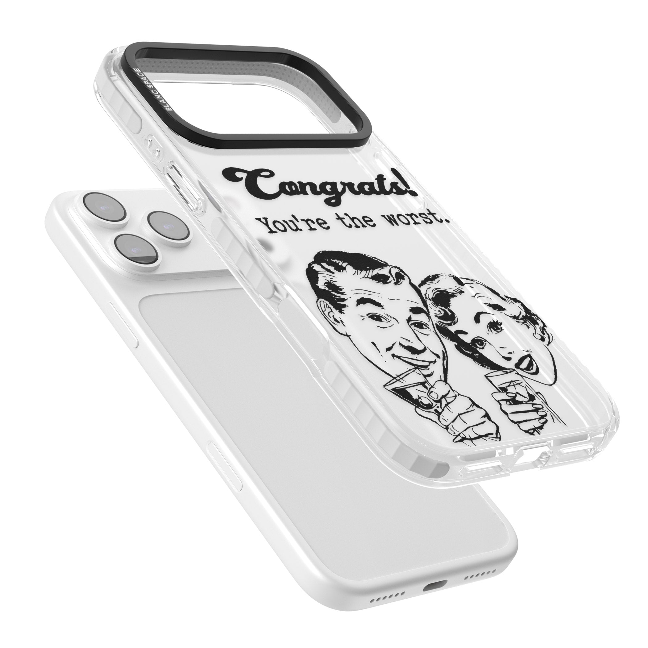 Congrats Youre The Worst iPhone 17 Pro Impact Clear Phone Case Colours